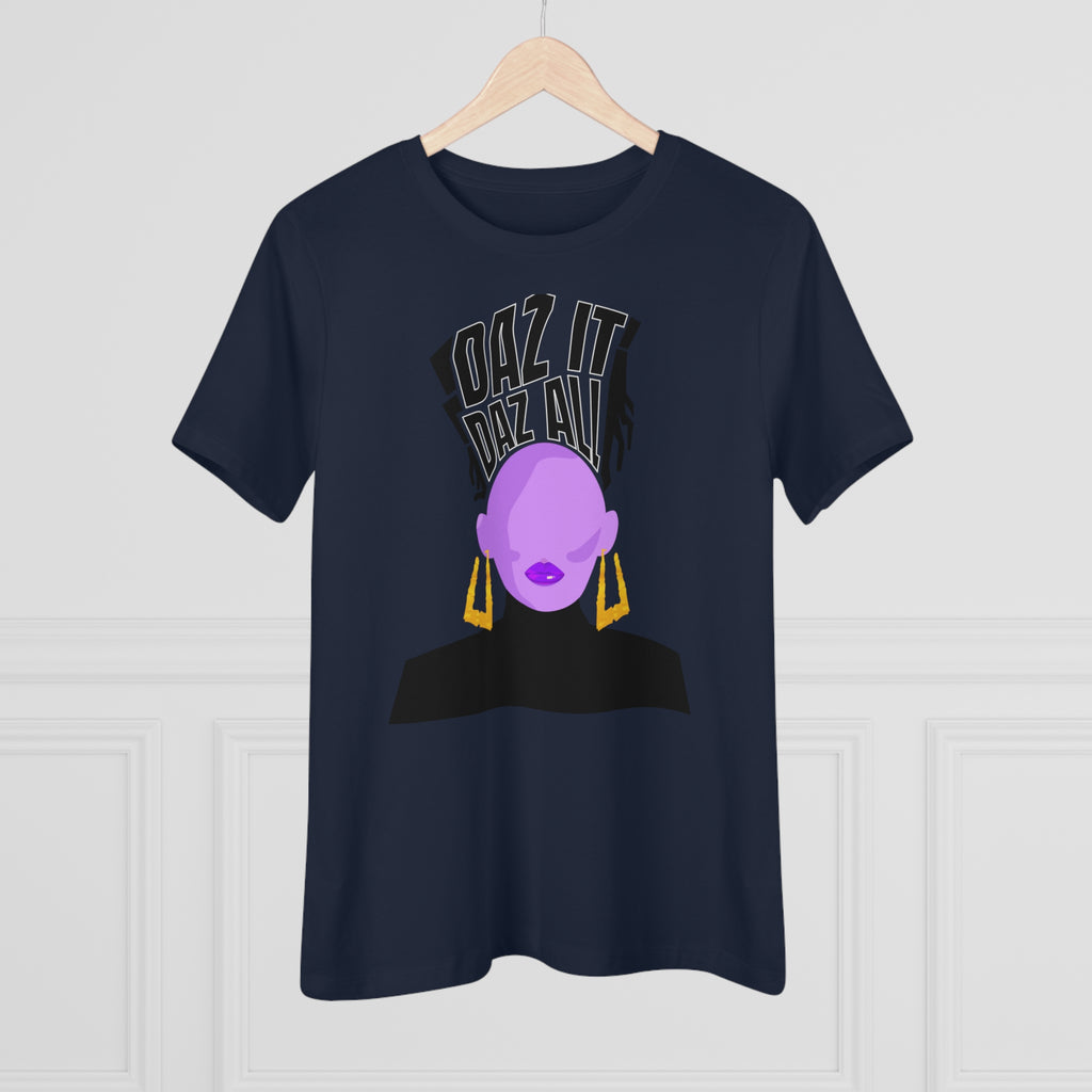 Daz It, Daz All- Women's Premium Tee (Purple Lip Logo)