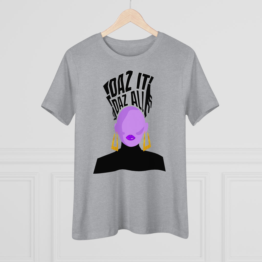 Daz It, Daz All- Women's Premium Tee (Purple Lip Logo)