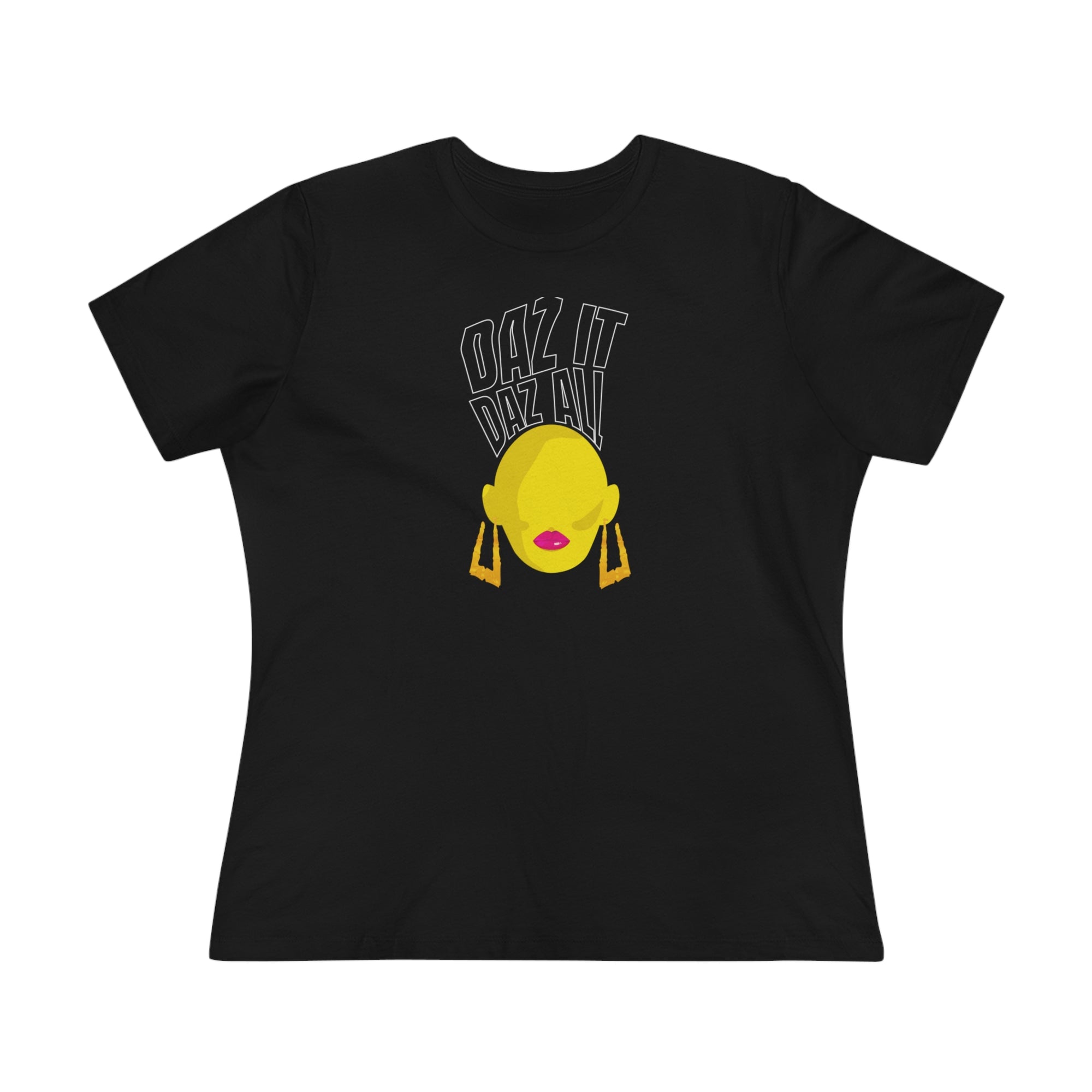 Daz It, Daz All- Women's Premium Tee (Pink Lip Logo)