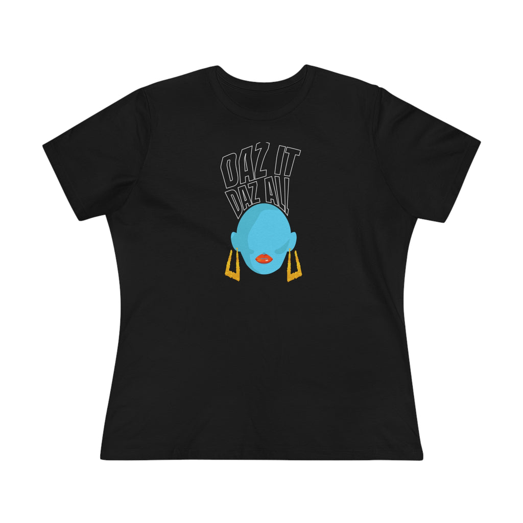 Daz It, Daz All- Women's Premium Tee (Orange Lip Logo)