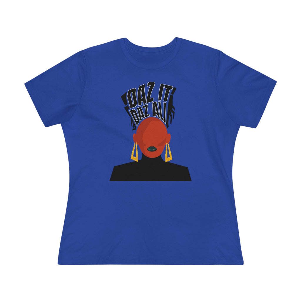 Daz It, Daz All- Women's Premium Tee (Black Lip Logo)