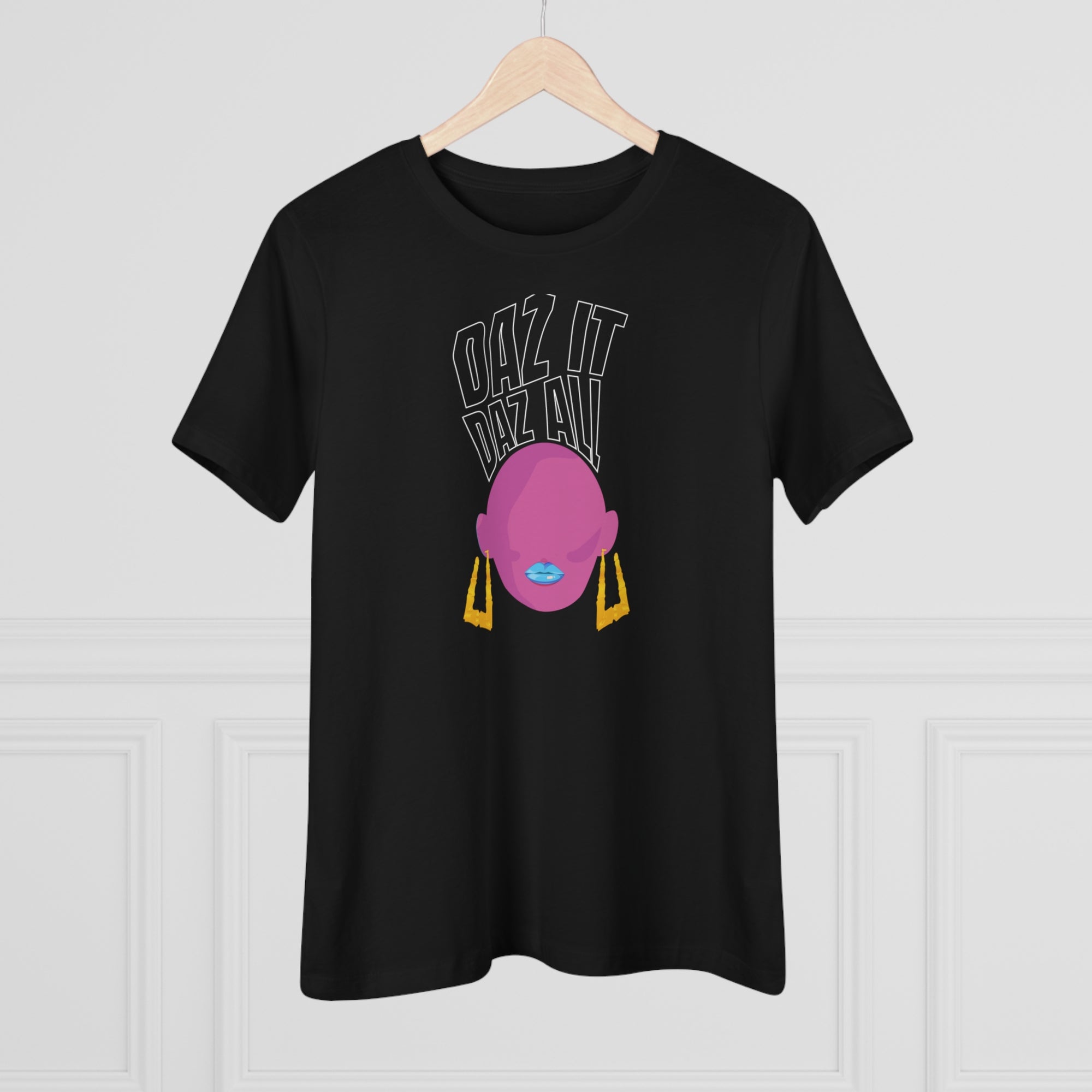 Daz It, Daz All- Women's Premium Tee (Blue Lip Logo)