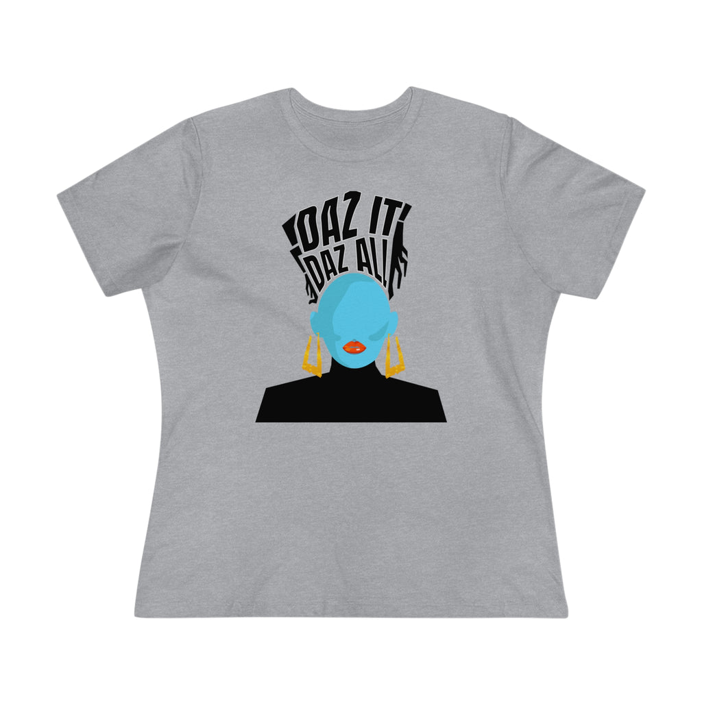 Daz It, Daz All- Women's Premium Tee (Orange Lip Logo)