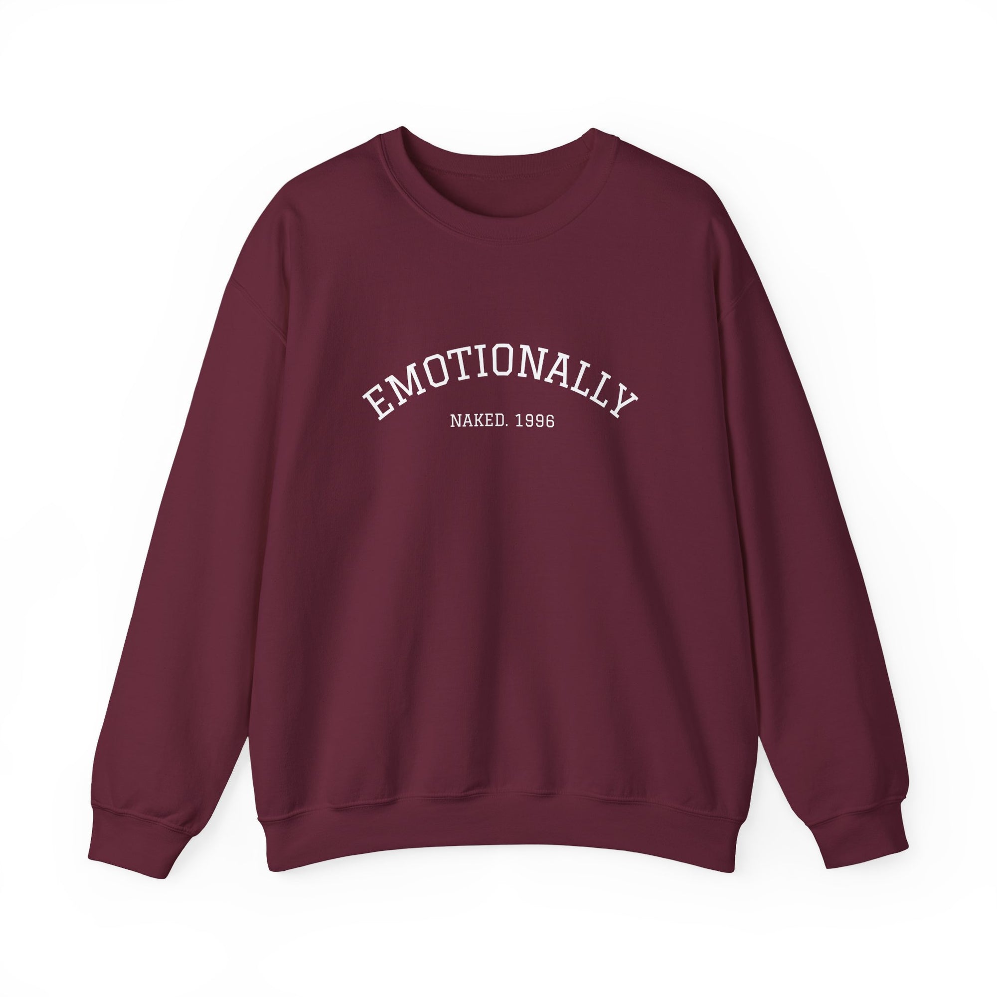Emotionally Naked | Crewneck Sweatshirt