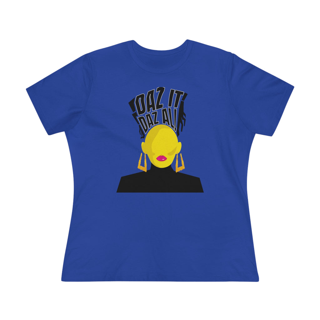 Daz It, Daz All- Women's Premium Tee (Pink Lip Logo)