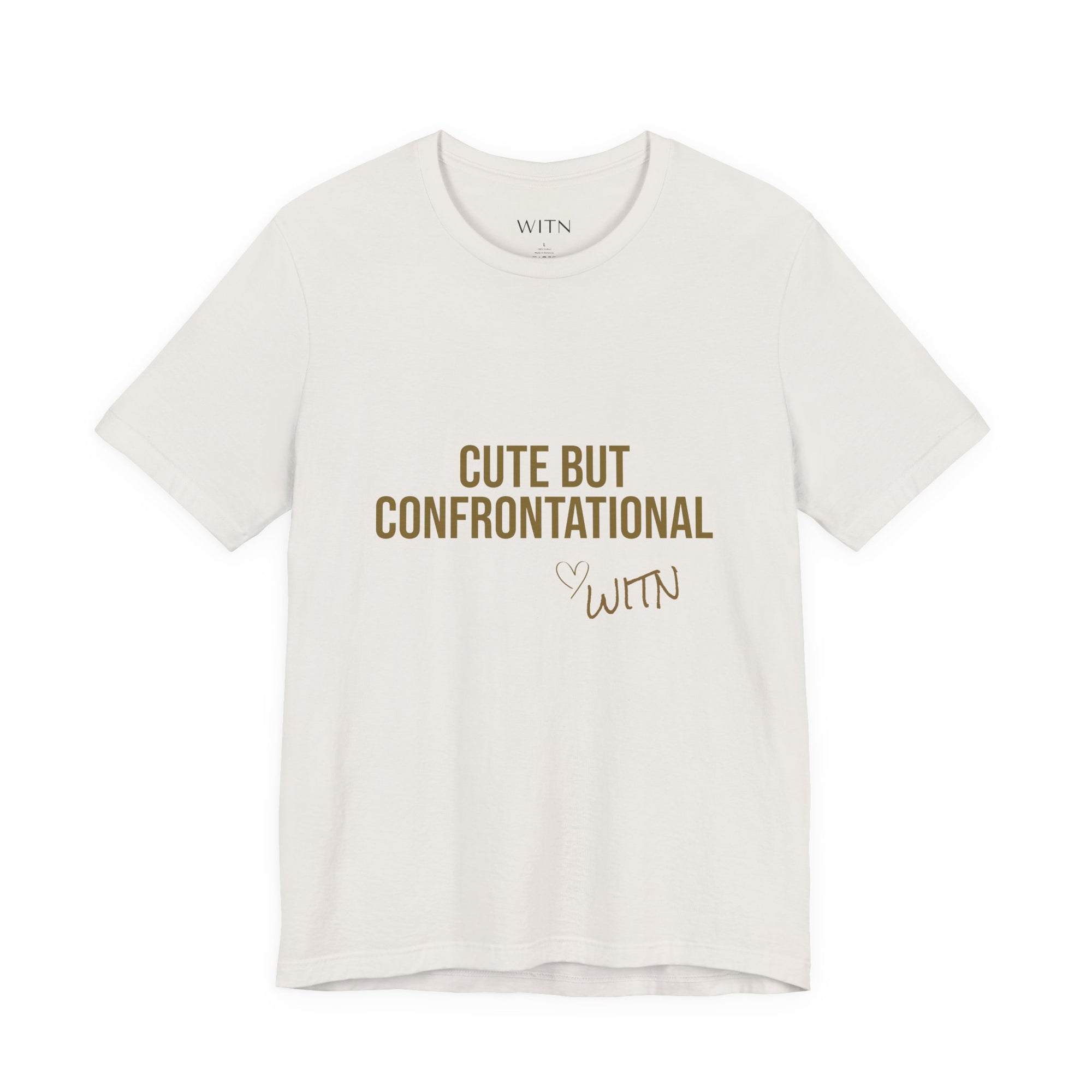 Cute But Confrontational | Short Sleeve Tee