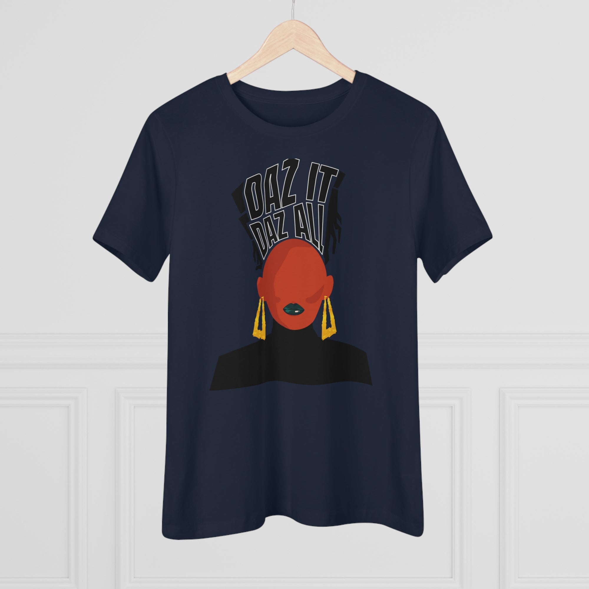 Daz It, Daz All- Women's Premium Tee (Black Lip Logo)
