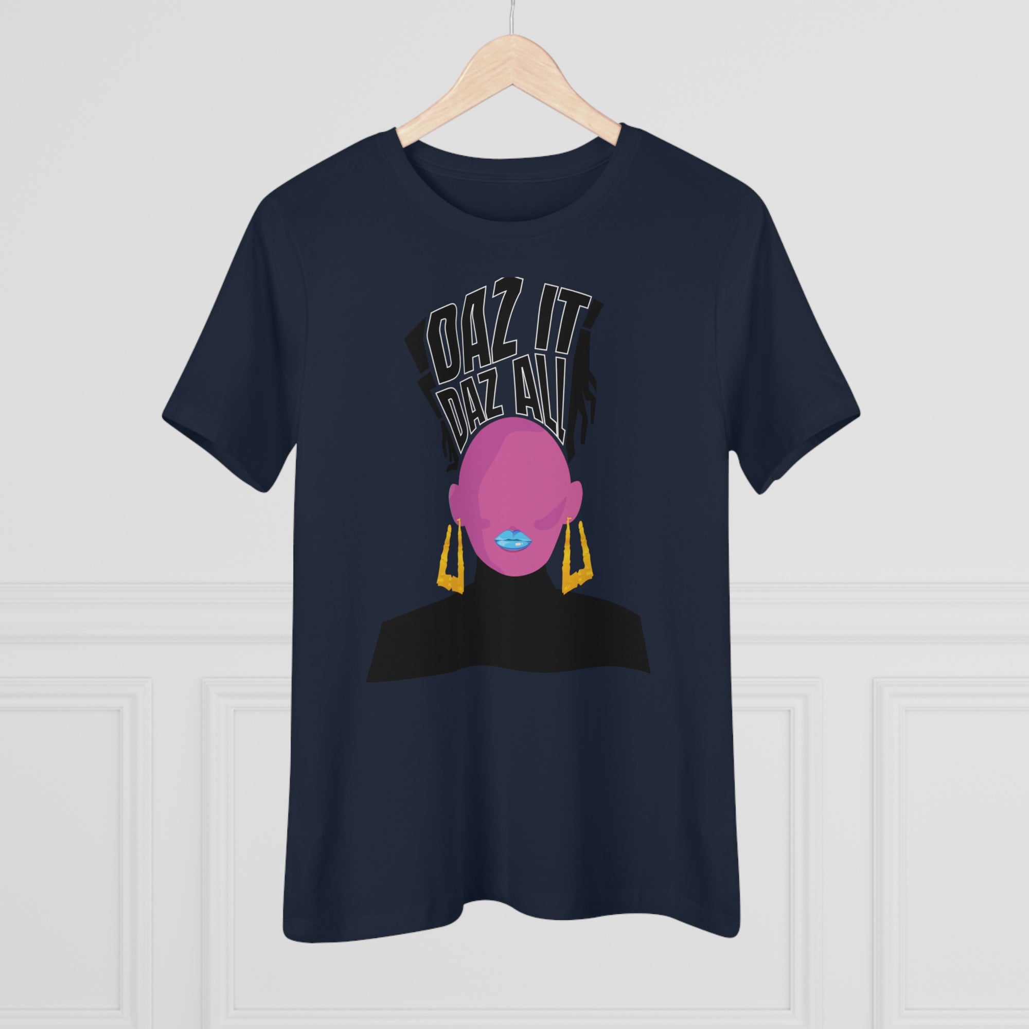 Daz It, Daz All- Women's Premium Tee (Blue Lip Logo)