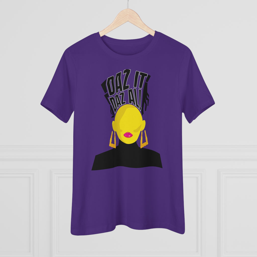 Daz It, Daz All- Women's Premium Tee (Pink Lip Logo)